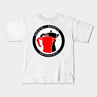 Barista Baristia Antifascista - Association Antifascist Coffee Preparer Kids T-Shirt